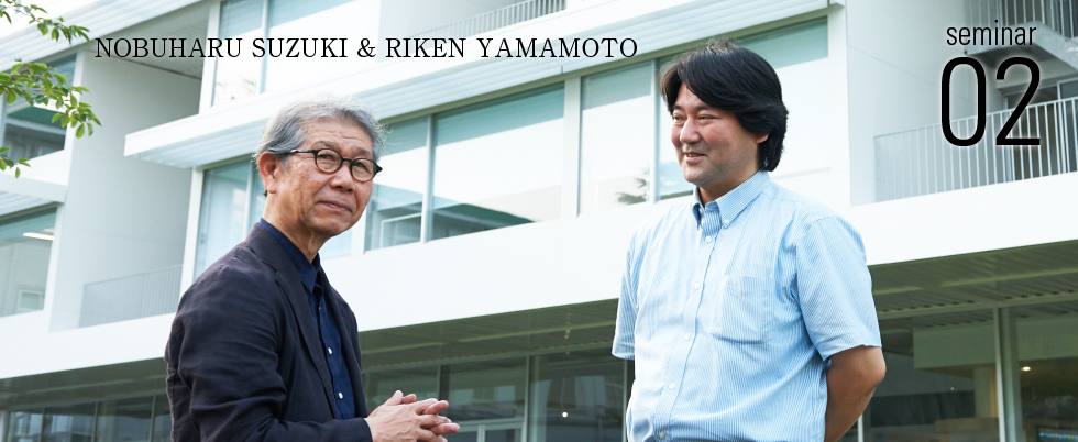 NOBUHARU SUZUKI & RIKEN YAMAMOTO Seminar02